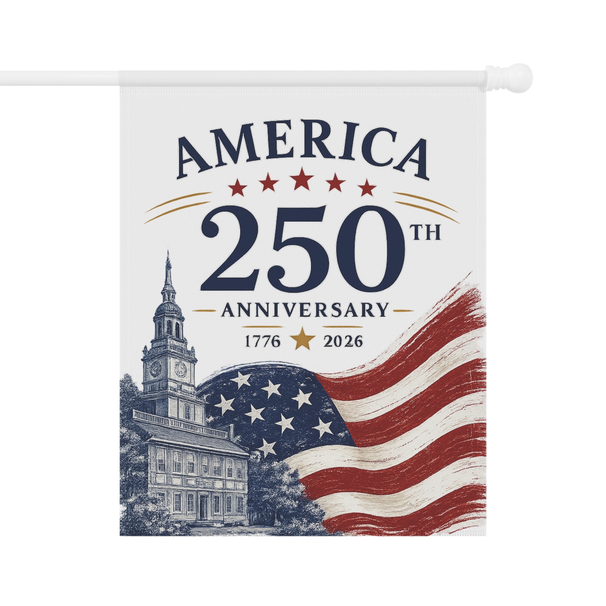 America 250th Anniversary Garden Flag — 1776–2026 Patriotic House Banner