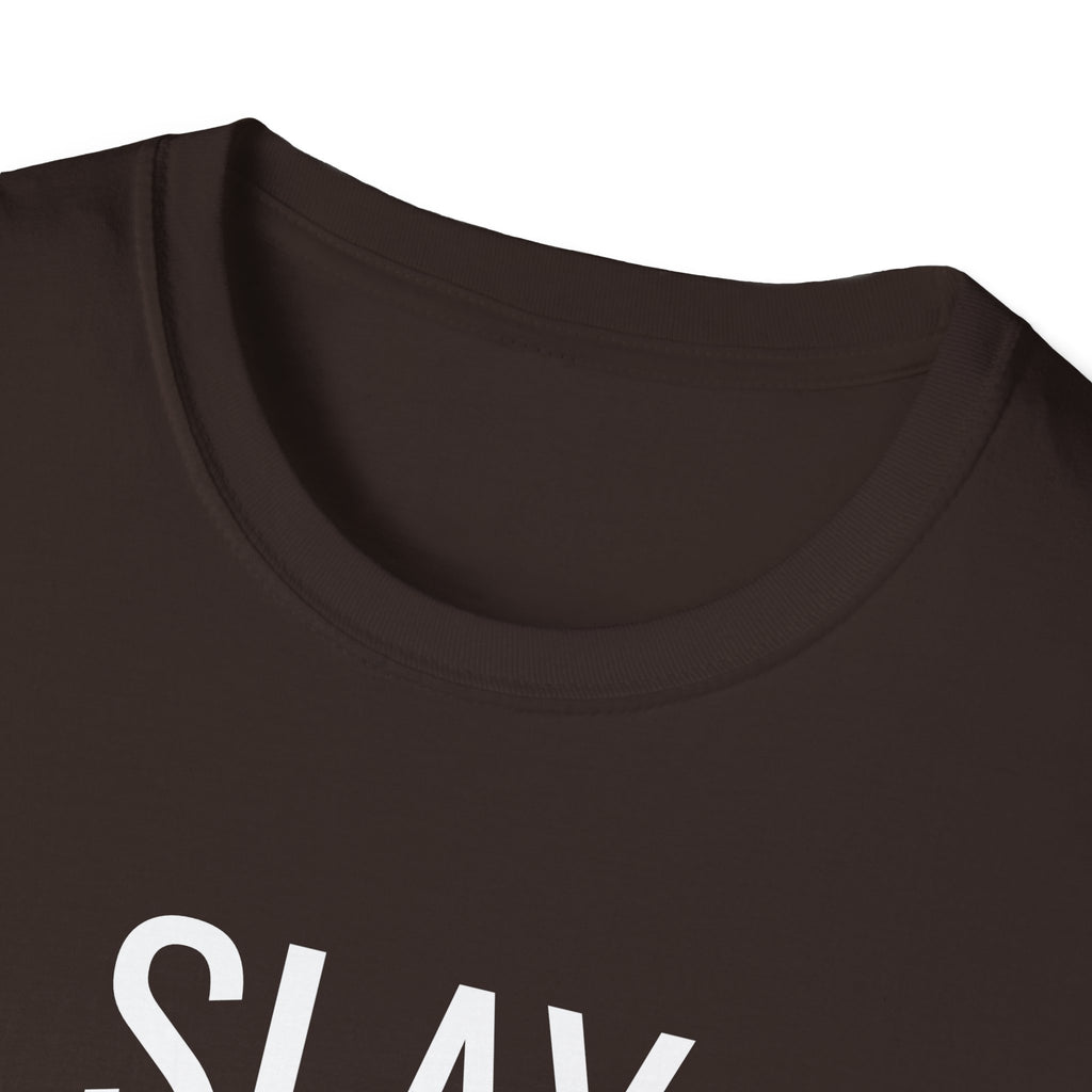 Slay All Day - Unisex Softstyle T-Shirt