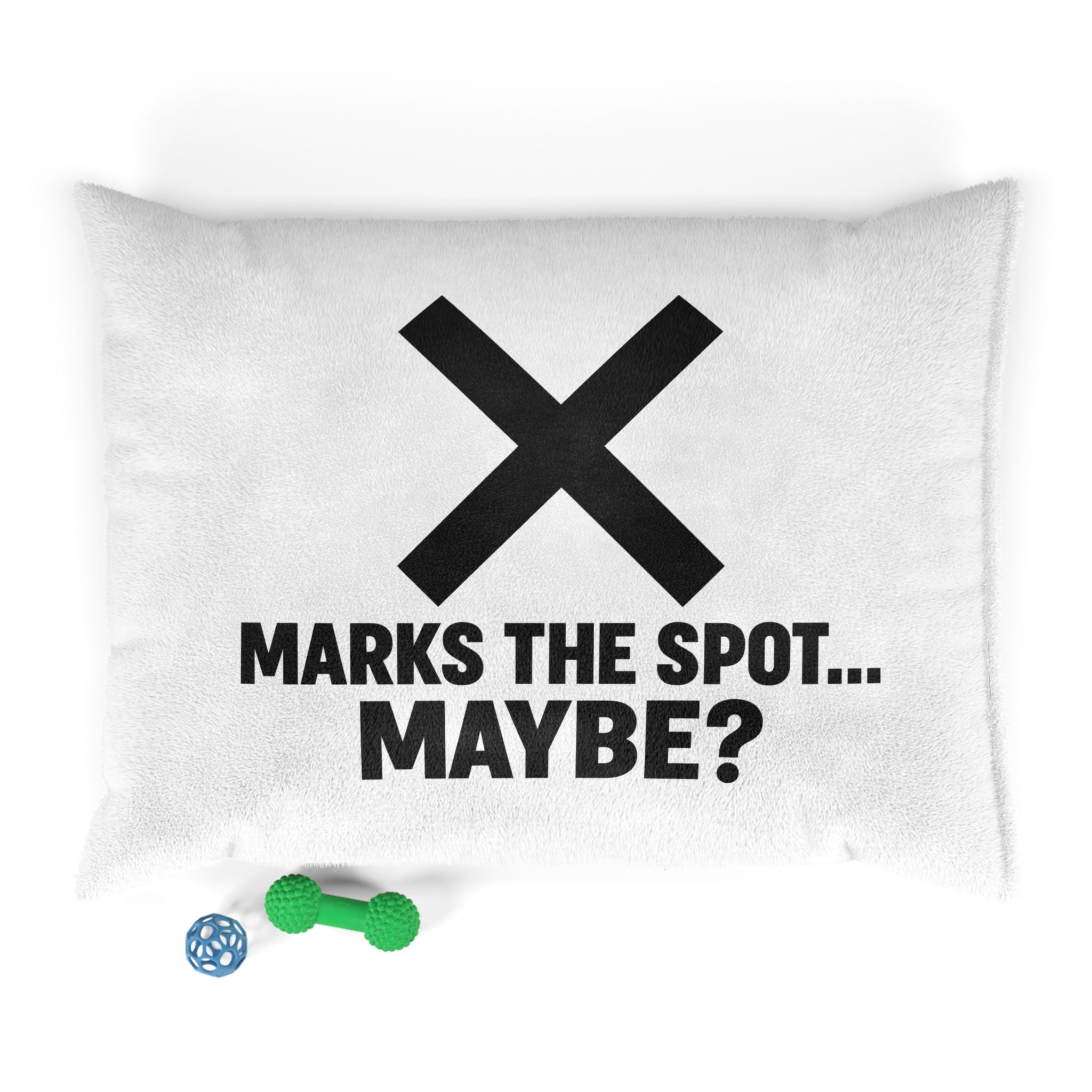 Pet Bed — "X Marks the Spot... Maybe?" Funny Dog & Cat Lounger