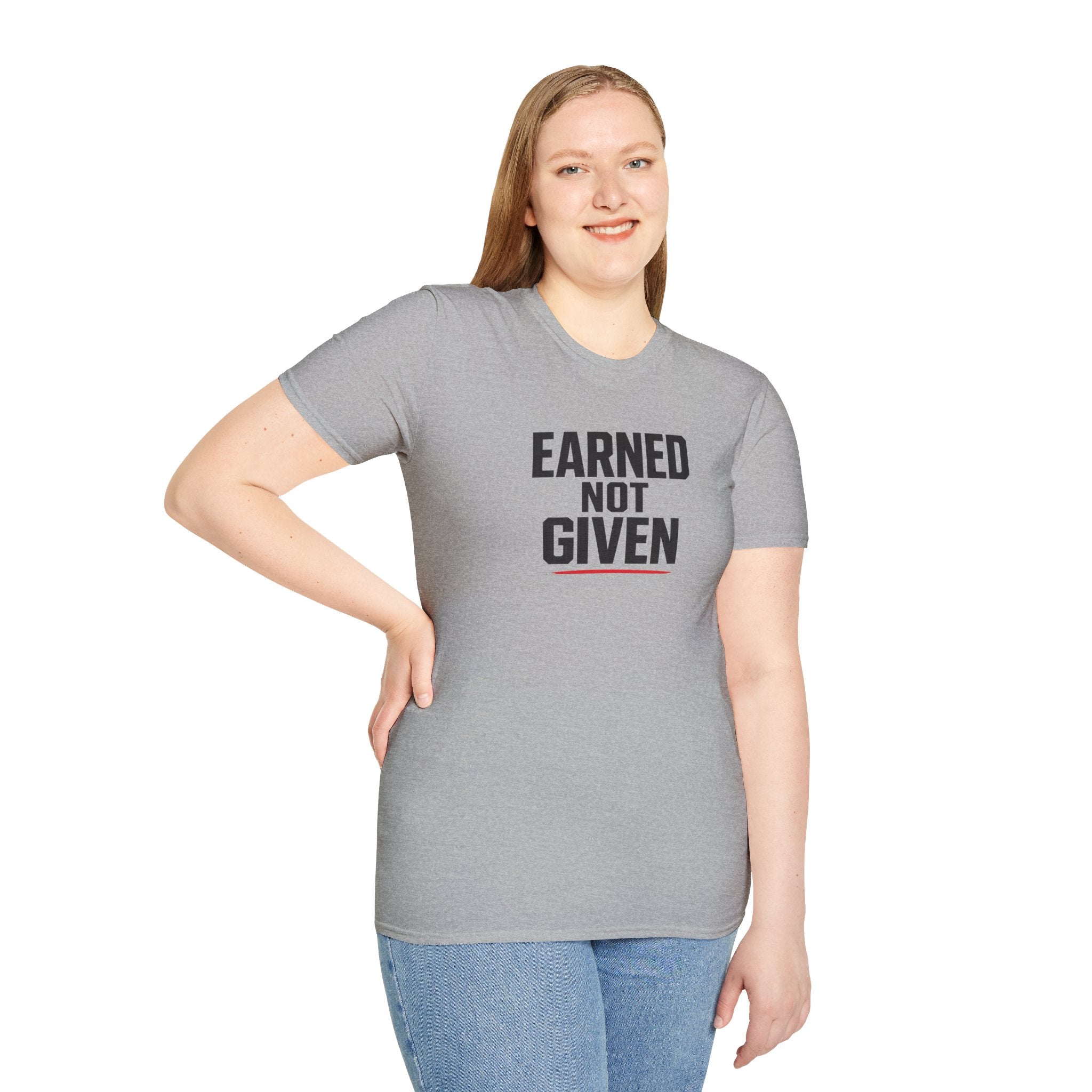 Earned Not Given T-Shirt — Motivational Gym Tee for Athletes & Fitness Enthusiasts