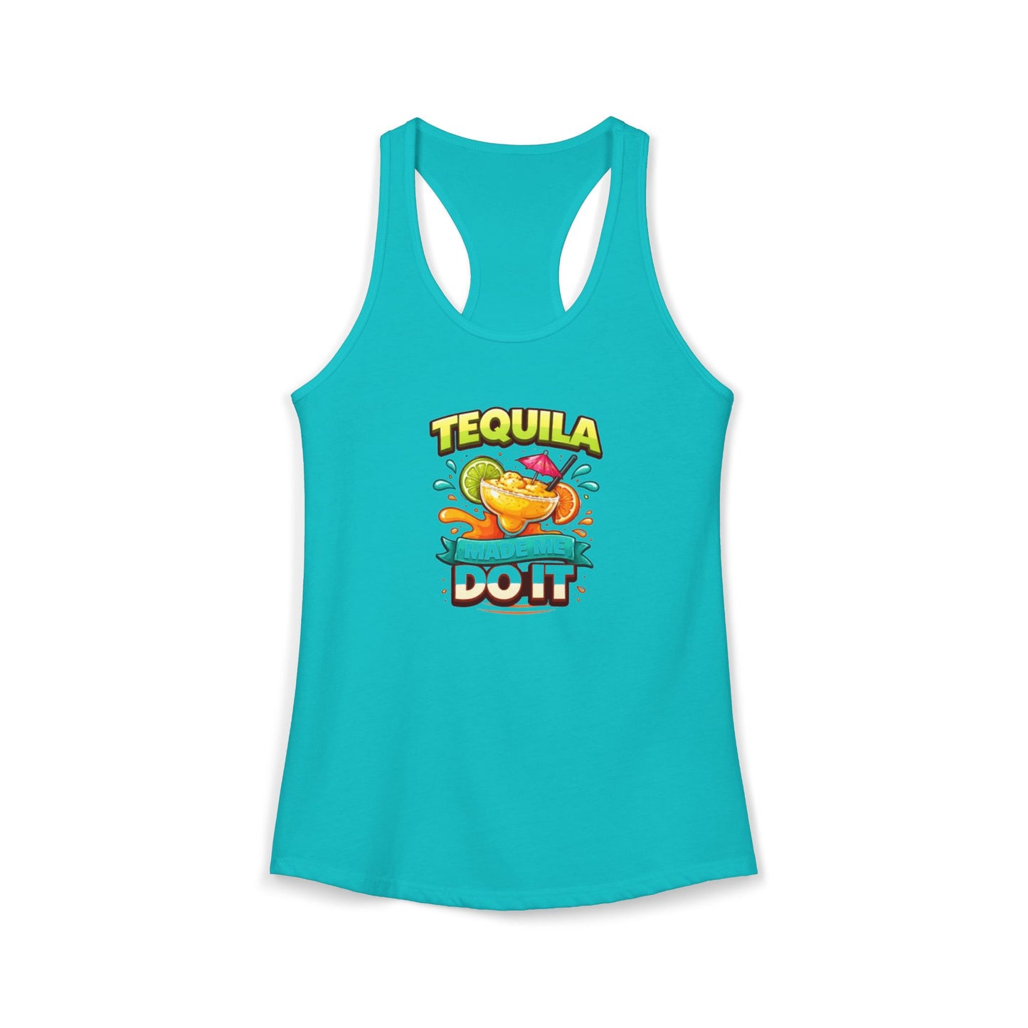 Tequila Made Me Do It Racerback Tank — Women's Party Tank Top