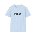 Pray Unisex T-Shirt