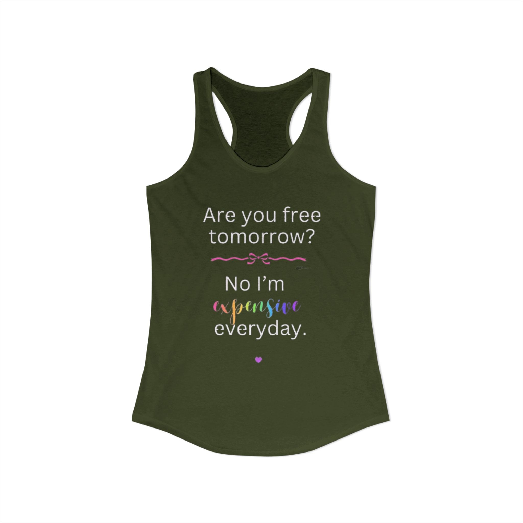 Are You Free Tomorrow? Racerback Tank — Women's Casual Graphic Tank Top