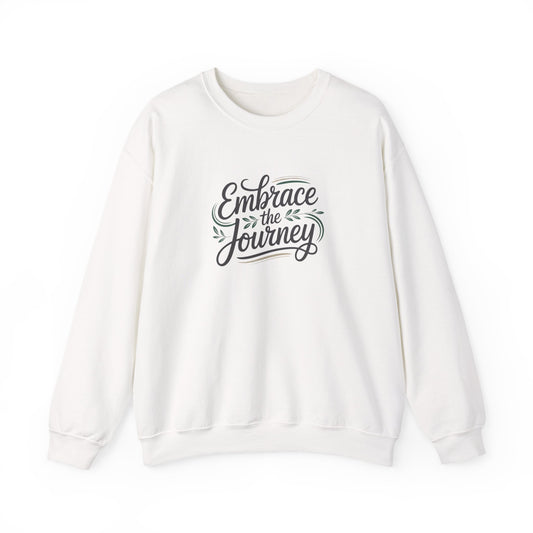 Embrace the Journey Sweatshirt | minimalist hand-lettered quote, script typography