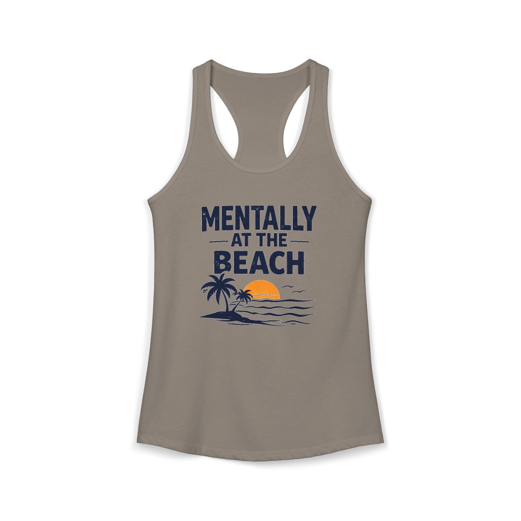 Mentally at the Beach Racerback Tank – Funny Summer Vacation Tank Top for Women