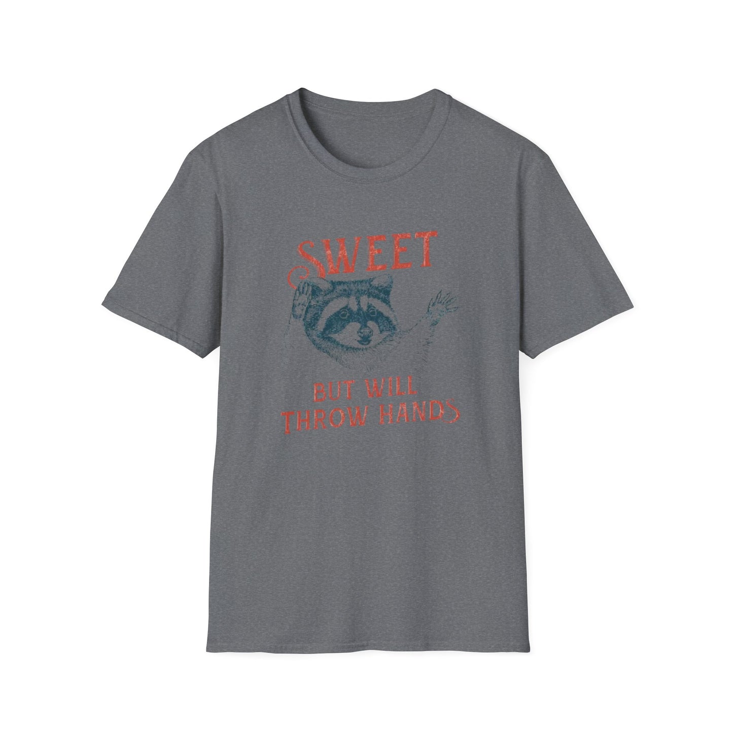 Funny Raccoon T-Shirt - "Sweet But Will Throw Hands"