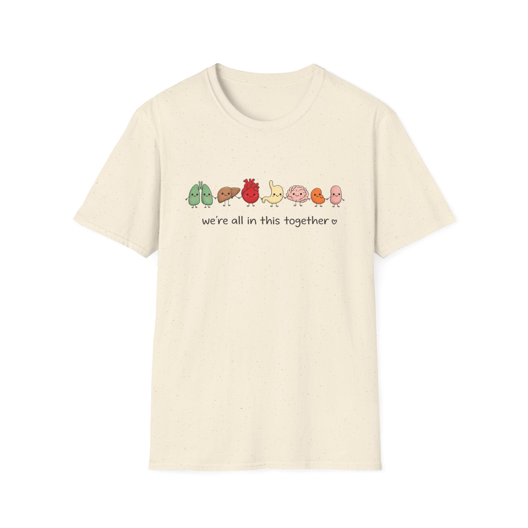 We're All in This Together Cute Organ Organs T-Shirt