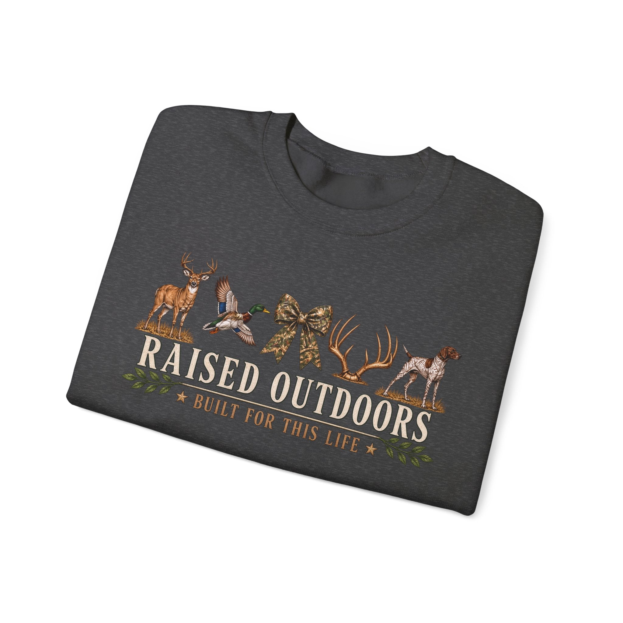 Raised Outdoors Crewneck Sweatshirt — Hunting & Nature Lovers Graphic