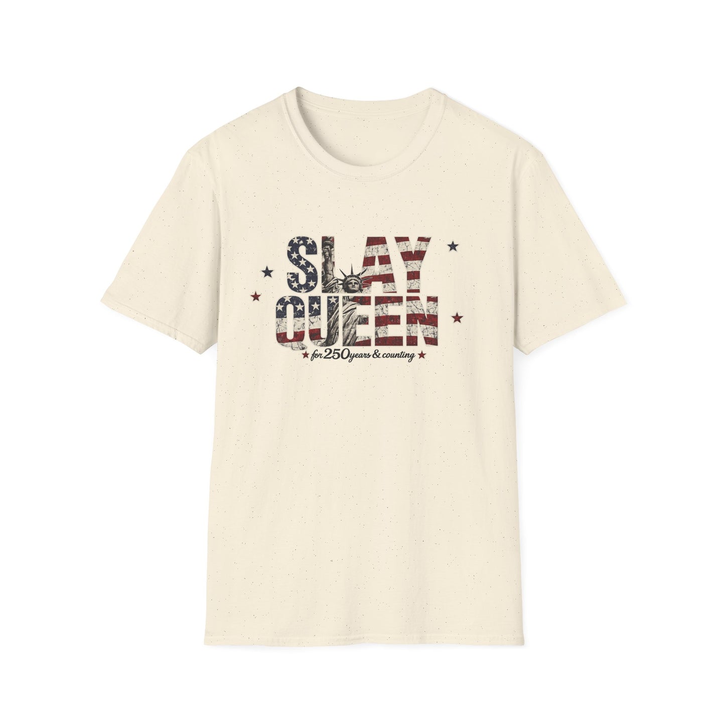 Slay Queen T‑Shirt — American Flag Statue of Liberty Patriotic Graphic Tee