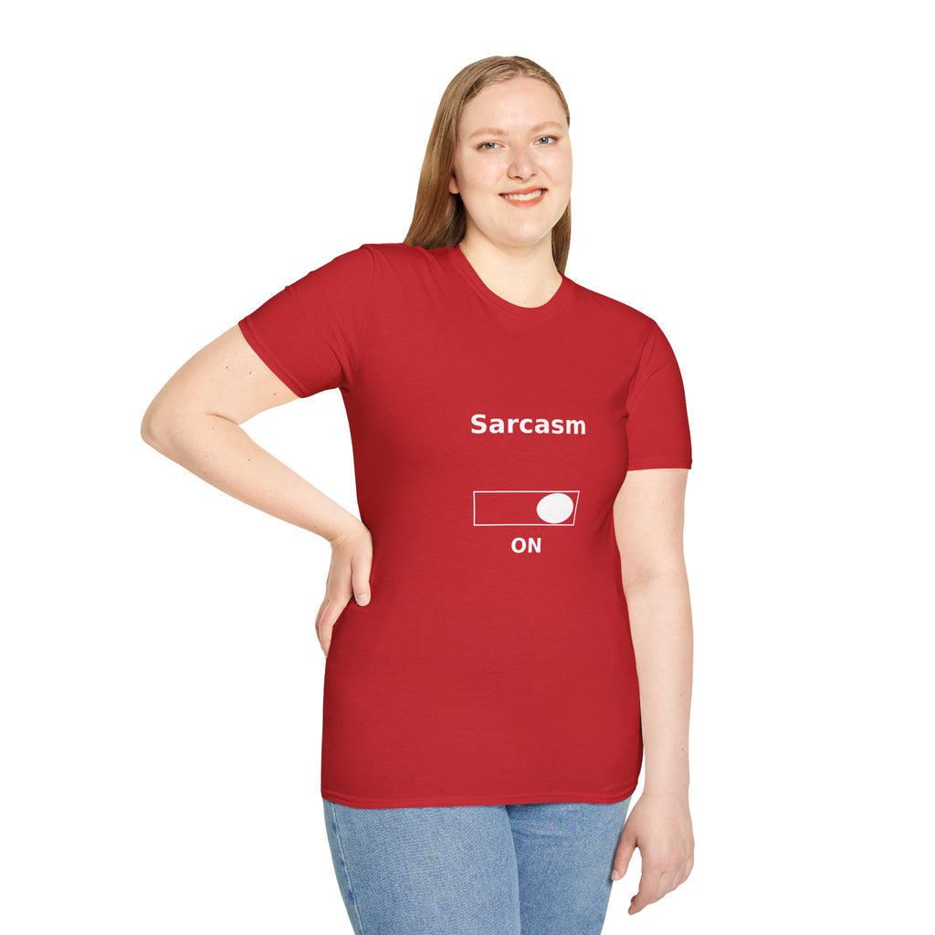 Sarcasm On T-Shirt — Funny Sarcastic Graphic Tee