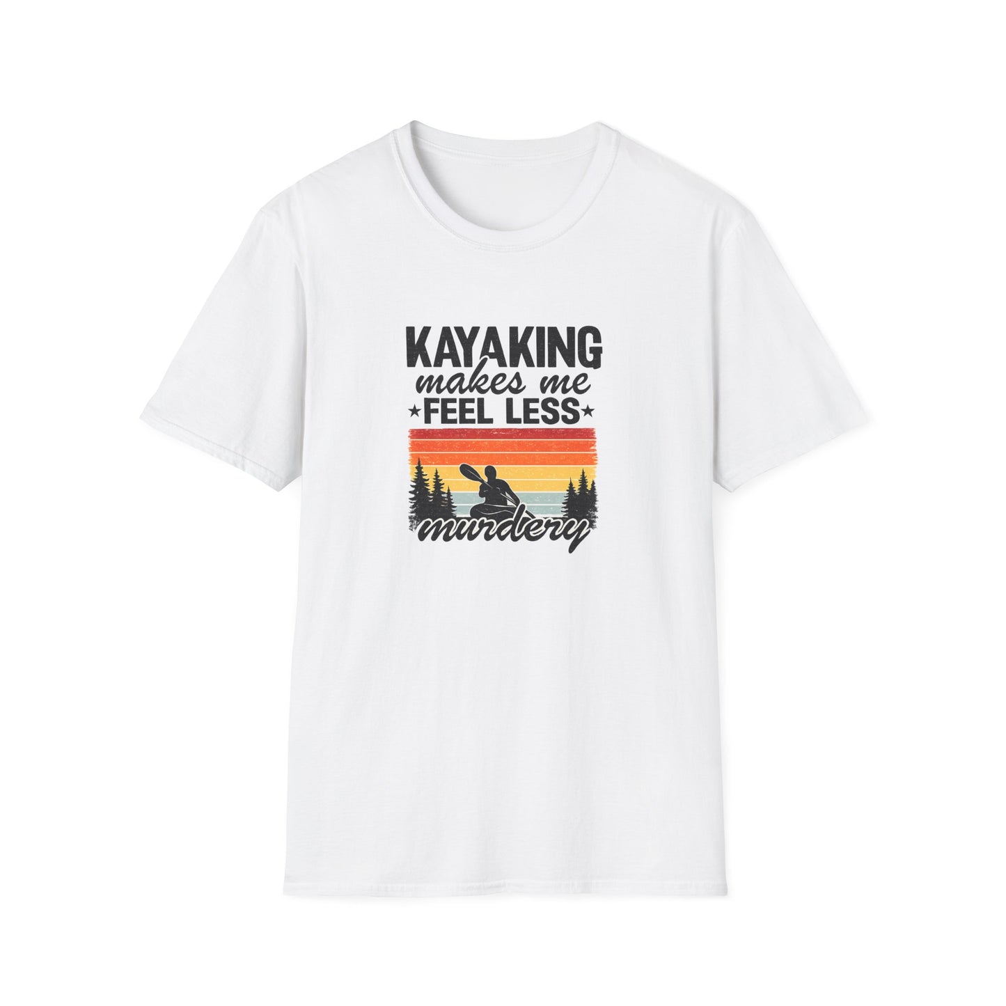 Kayaking Makes Me Feel Less Murdery T-Shirt — Funny Retro Kayak Shirt for Paddlers