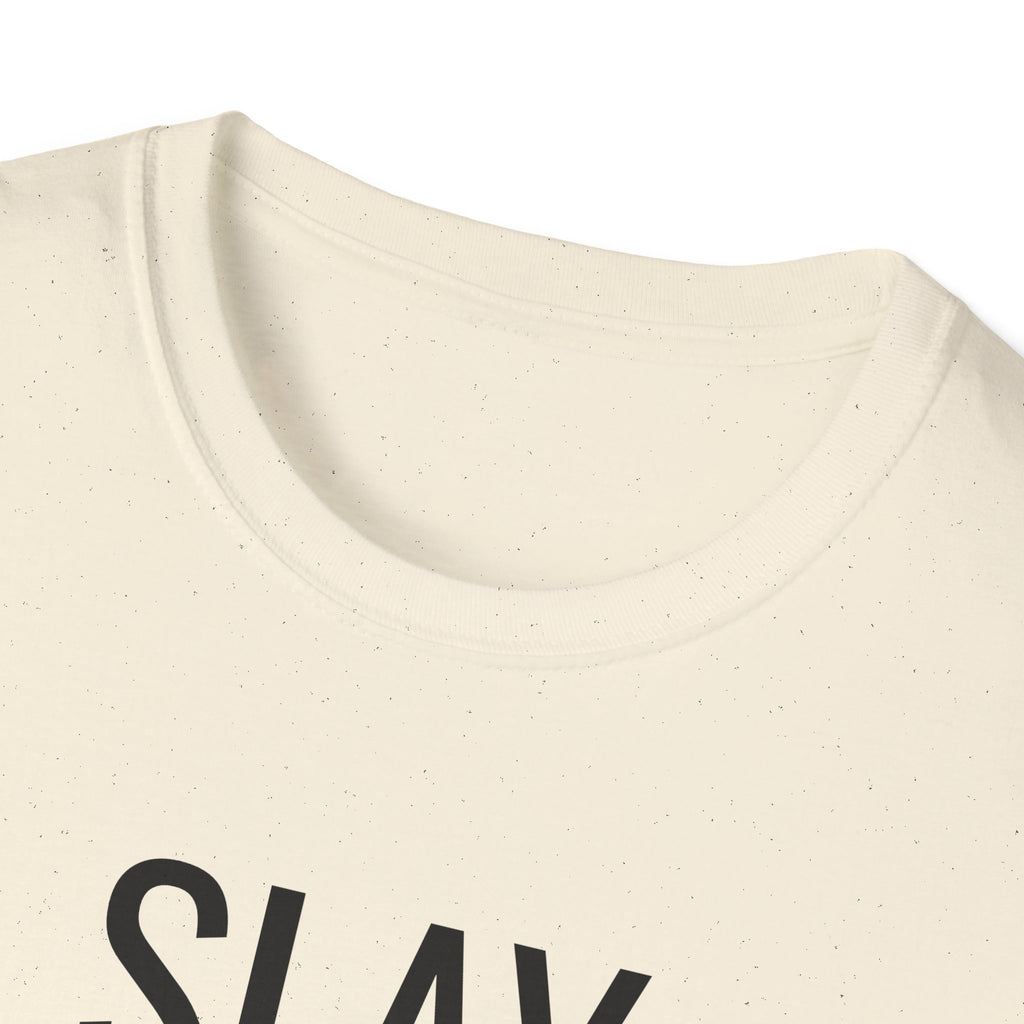Slay All Day - Unisex Softstyle T-Shirt