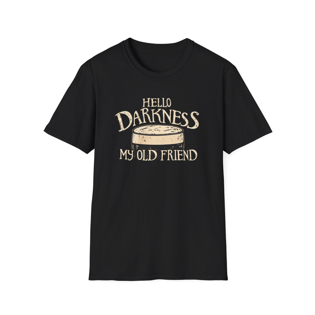 Hello Darkness My Old Friend T-Shirt