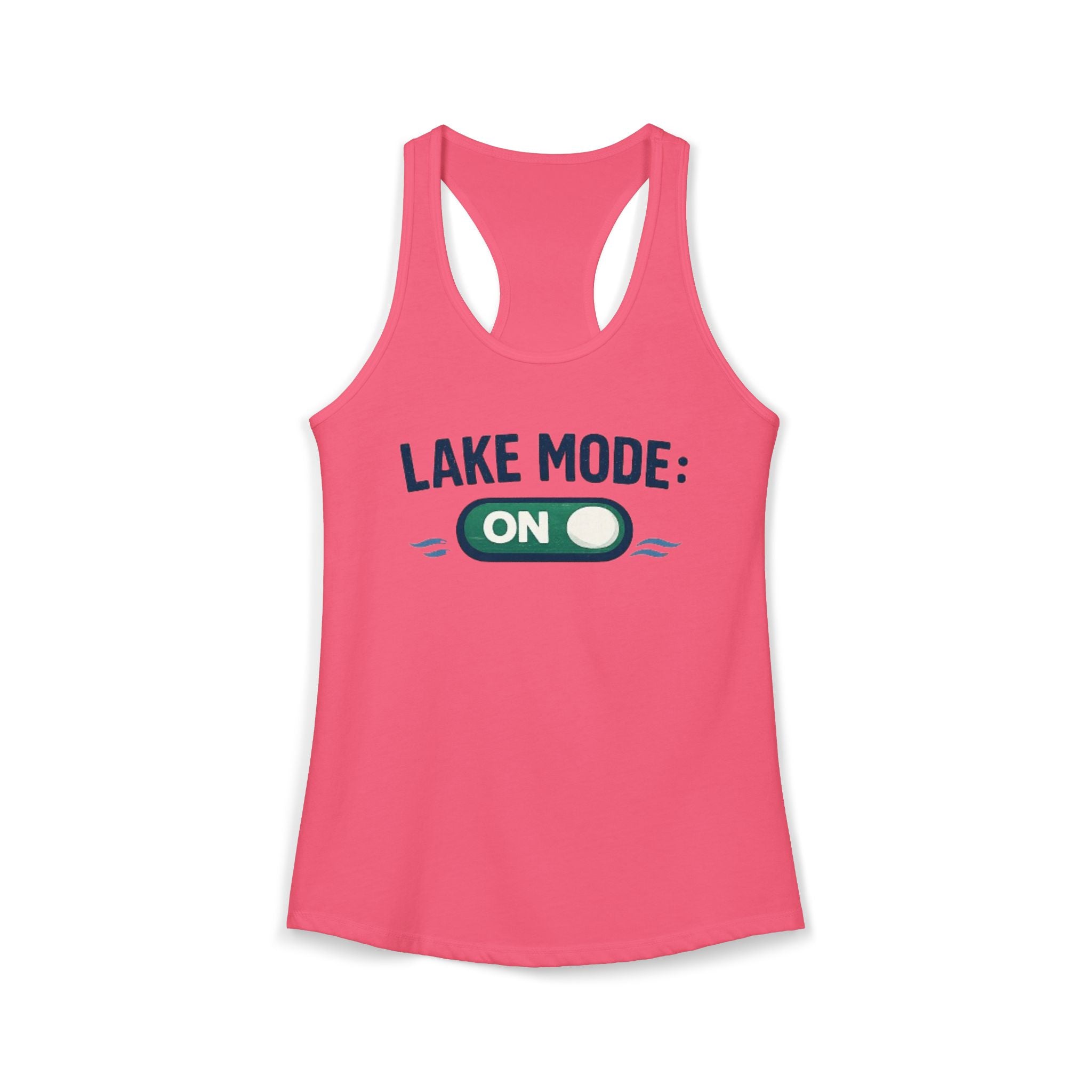 Lake Mode On Racerback Tank Top